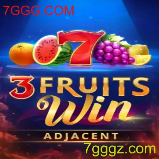 Descubra o Fascinante Mundo de 3FruitsWin e Sua Relação com 7GGG.COM